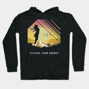 social energy Elevate Your Energy Hoodie